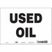J7036 Safety Sign 7 inx10 in Vinyl