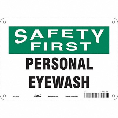 Safety Sign 7 in x 10 in Polyethylene