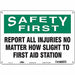 Safety Sign 10 in x 14 in Aluminum
