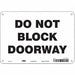 Safety Sign 7 in x 10 in Polyethylene