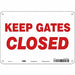 Safety Sign 7 in x 10 in Aluminum