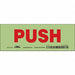 Safety Sign 2 1/2 in x 7 in Glow Vinyl
