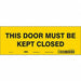 Safety Sign 3 1/2 in x 10 in Vinyl