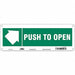 Safety Sign 5 in x 14 in Aluminum