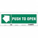 Safety Sign 5 in x 14 in Vinyl