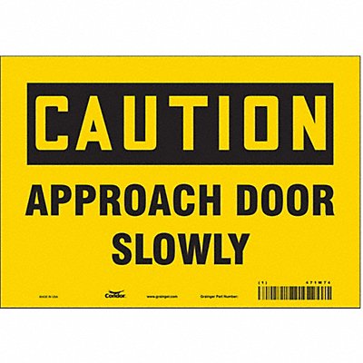 Safety Sign 7 in x 10 in Vinyl