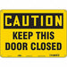 Safety Sign 10 in x 14 in Polyethylene