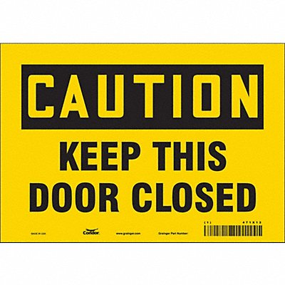 Safety Sign 7 in x 10 in Vinyl