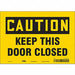 Safety Sign 7 in x 10 in Vinyl
