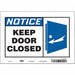 Safety Sign 7 in x 10 in Vinyl