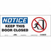 Safety Sign 7 in x 17 in Vinyl