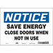 Safety Sign 7 in x 10 in Vinyl