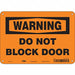 Safety Sign 7 in x 10 in Polyethylene