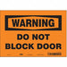 Safety Sign 7 in x 10 in Vinyl