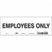 Safety Sign 3.5in x 10in Vinyl