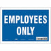 Safety Sign 7 inx10 in Vinyl