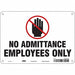 Safety Sign 7 inx10 in Polyethylene