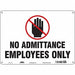 Safety Sign 10 inx14 in Polyethylene