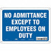 Safety Sign 7 in x 10 in Polyethylene