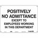 Safety Sign 10 in x 14 in Polyethylene