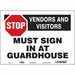 Safety Sign 10 in x 14 in Vinyl
