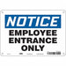 Safety Sign 7 inx10 in Polyethylene