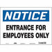 Safety Sign 10 in x 14 in Vinyl