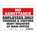 Safety Sign 7 inx10 in Vinyl