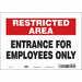 Safety Sign 7 inx10 in Vinyl