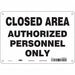 Safety Sign 7 in x 10 in Aluminum