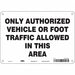 Safety Sign 7 in x 10 in Aluminum
