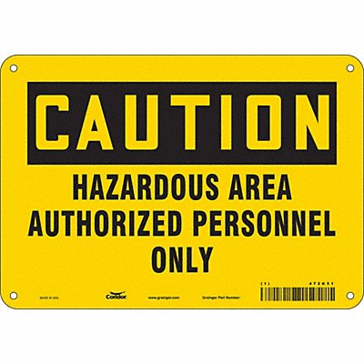 Safety Sign 7 inx10 in Polyethylene