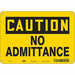 Safety Sign 7 in x 10 in Polyethylene
