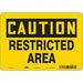 Safety Sign 7 inx10 in Polyethylene