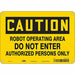 Safety Sign 7 in x 10 in Aluminum