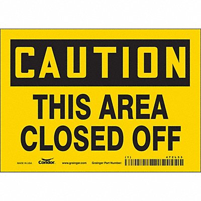 Safety Sign 5 in x 7 in Vinyl