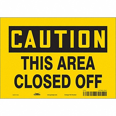 Safety Sign 7 in x 10 in Vinyl