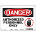 Safety Sign 7 inx10 in Polyethylene