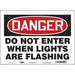 Safety Sign 10 inx14 in Vinyl