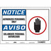 Safety Sign 10 inx14 in Vinyl