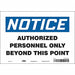 Safety Sign 7 inx10 in Vinyl