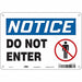 Safety Sign 7 inx10 in Polyethylene