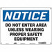 Safety Sign 10 inx14 in Aluminum