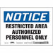 Safety Sign 5 inx7 in Vinyl