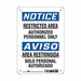 Safety Sign 10 inx7 in Polyethylene