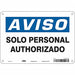 Safety Sign 7 in x 10 in Aluminum