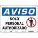 Safety Sign 10 in x 14 in Aluminum