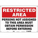 Safety Sign 14 in x 20 in Polyethylene