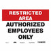 Safety Sign 10 in x 14 in Vinyl