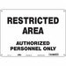 Safety Sign 10 inx14 in Polyethylene
